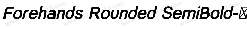 Forehands Rounded SemiBold字体转换